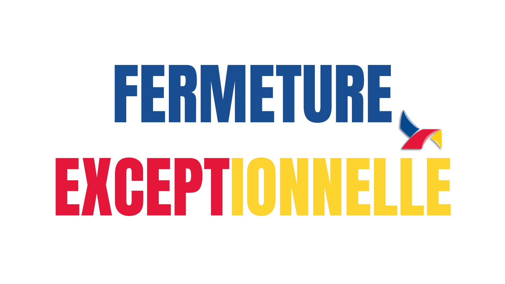 Illustration Fermeture exceptionnelle